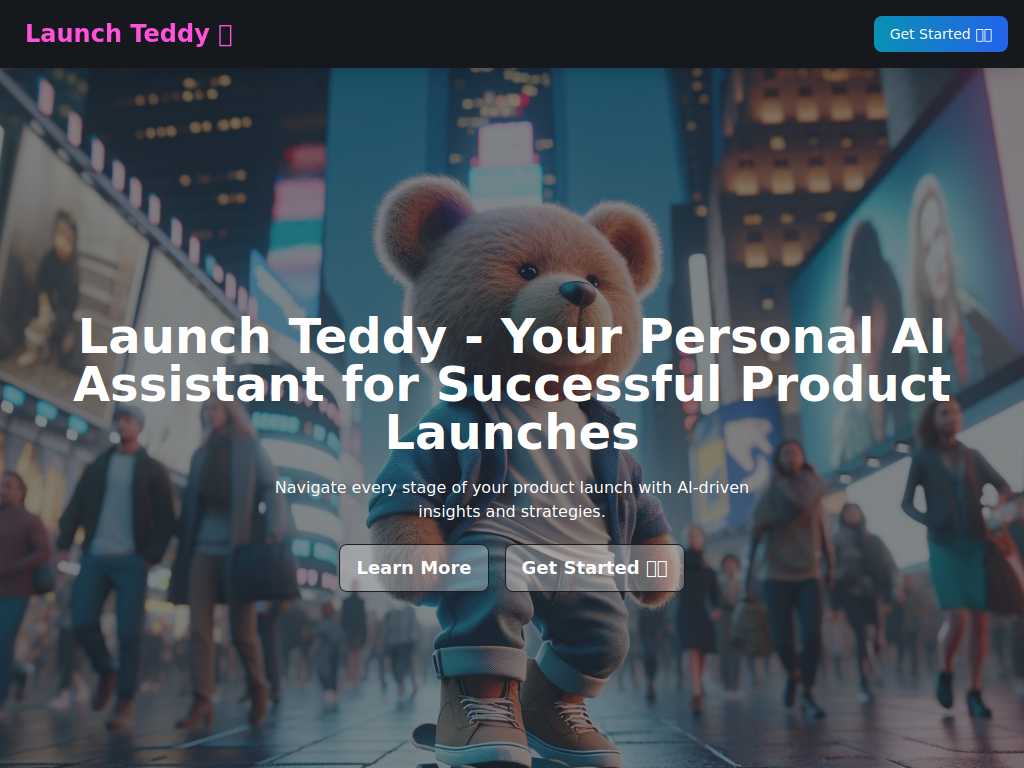 Launch Teddy